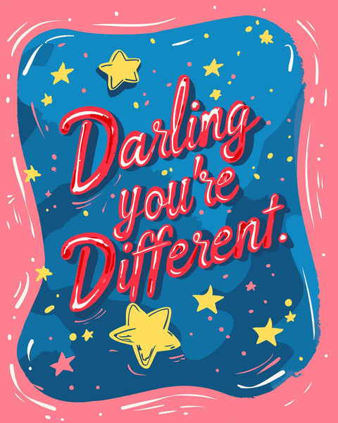 Colorful typography painting with "Darling you're Different" and stars