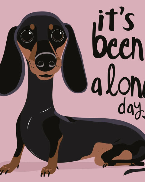 Illustration of a dachshund with text saying it's been a long day
