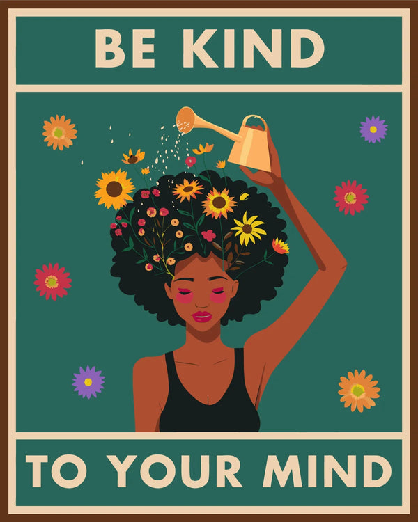 Woman watering flowers in her hair with "Be Kind" text